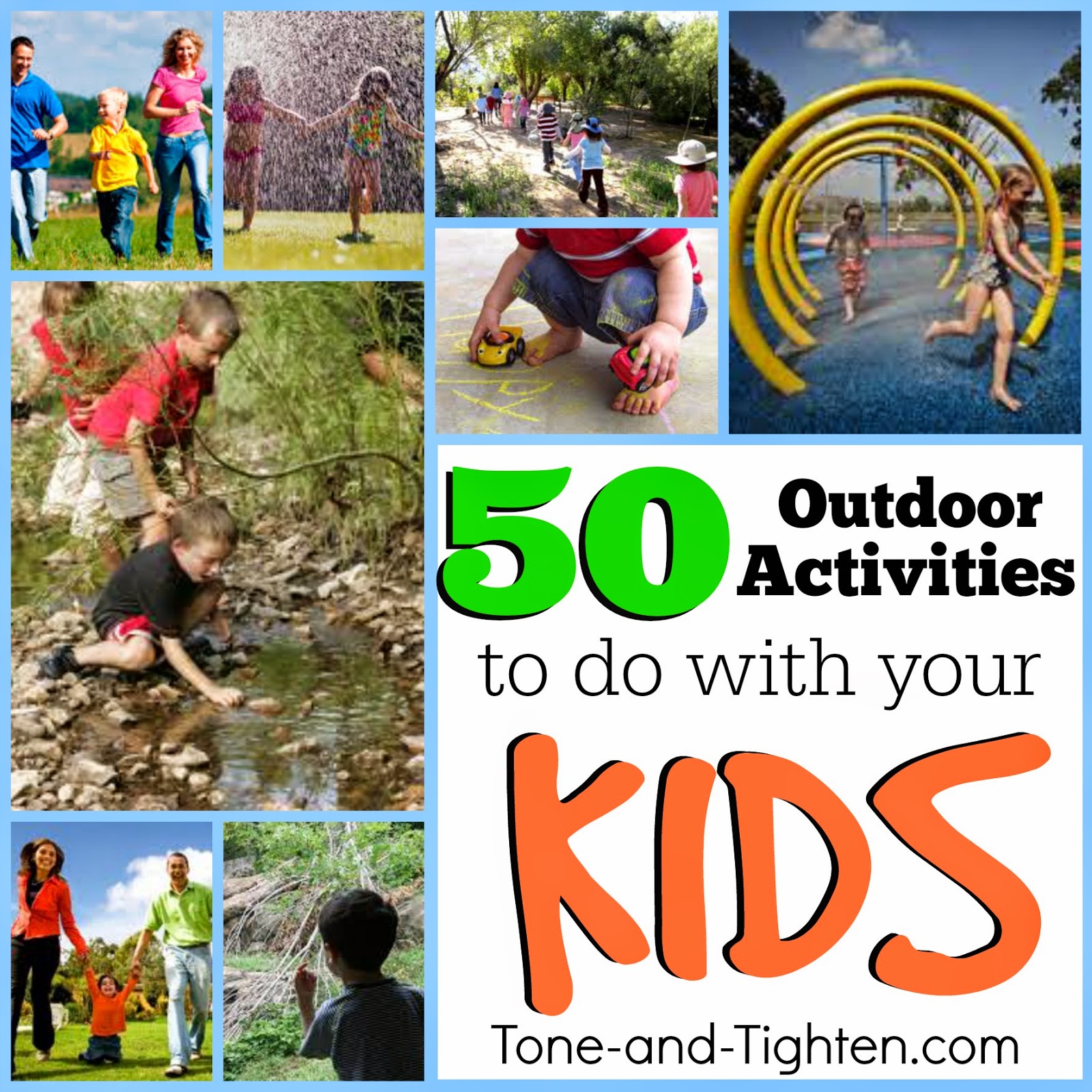 Stay Active With Your Kids This Summer! 50 Outdoor Activities To Do