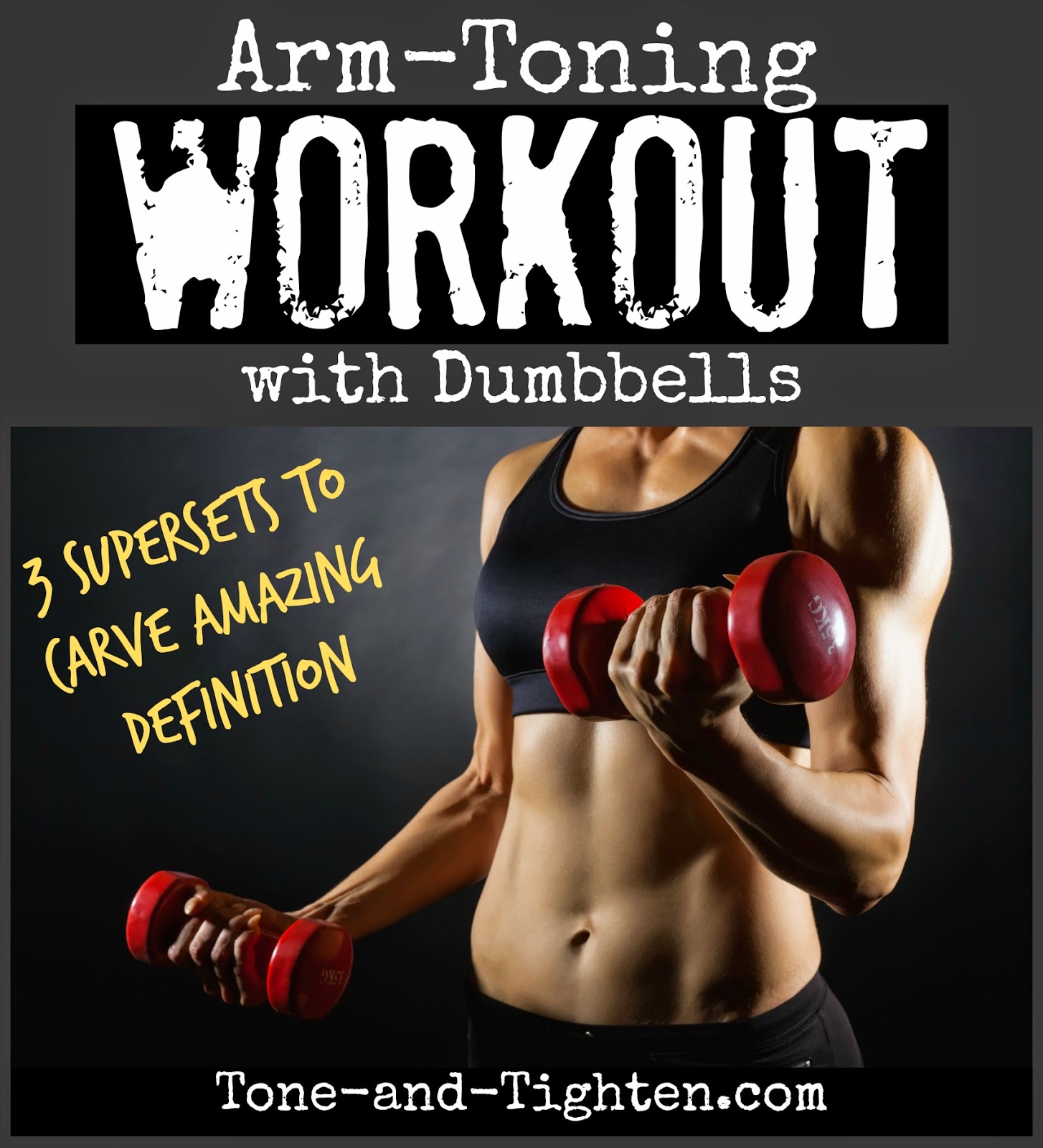 The Best Arm Toning Workout With Dumbbells Tone And Tighten