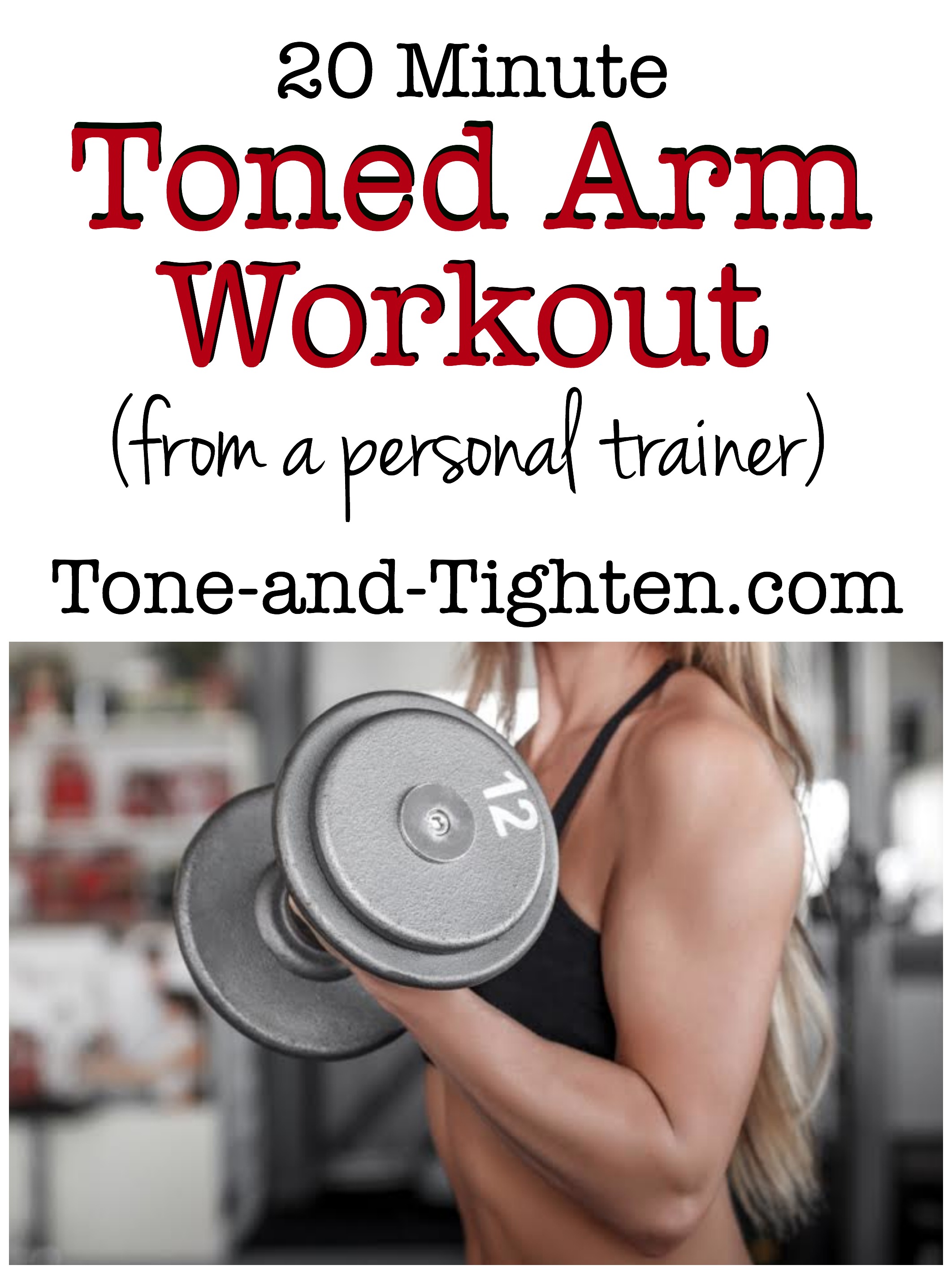 20 Minute Toned Arm Workout With Personal Trainer