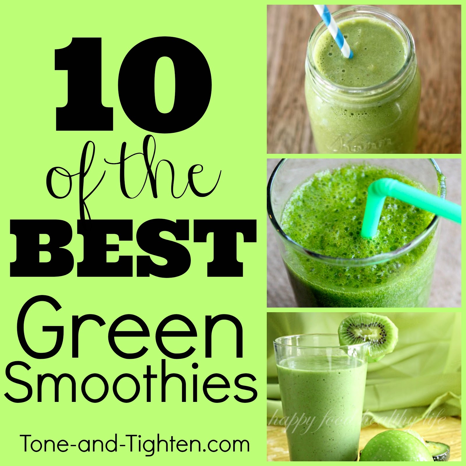 10 of the Best Green Smoothie Recipes | Tone and Tighten