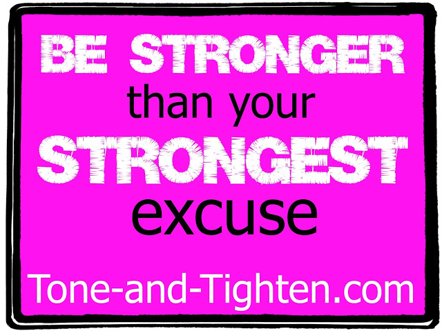 Monday Motivation: No Excuses!