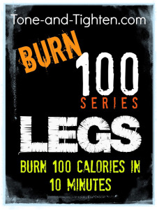 burn-100-series-leg-workout-exercise-fitness-tone-and-tighten