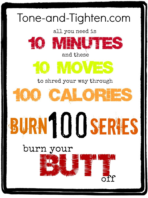 Burn 100 Calories 10 Minute Workout #4: Butt