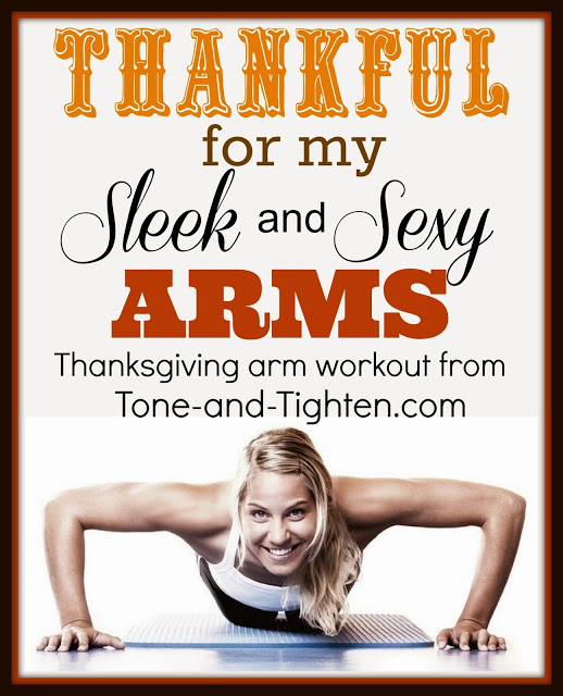 “Thankful For My” Series – Sleek and Sexy Arms
