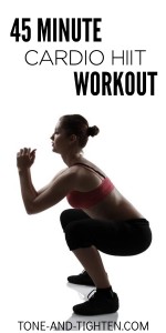 45 Minute Cardio HIIT Workout on Tone-and-Tighten