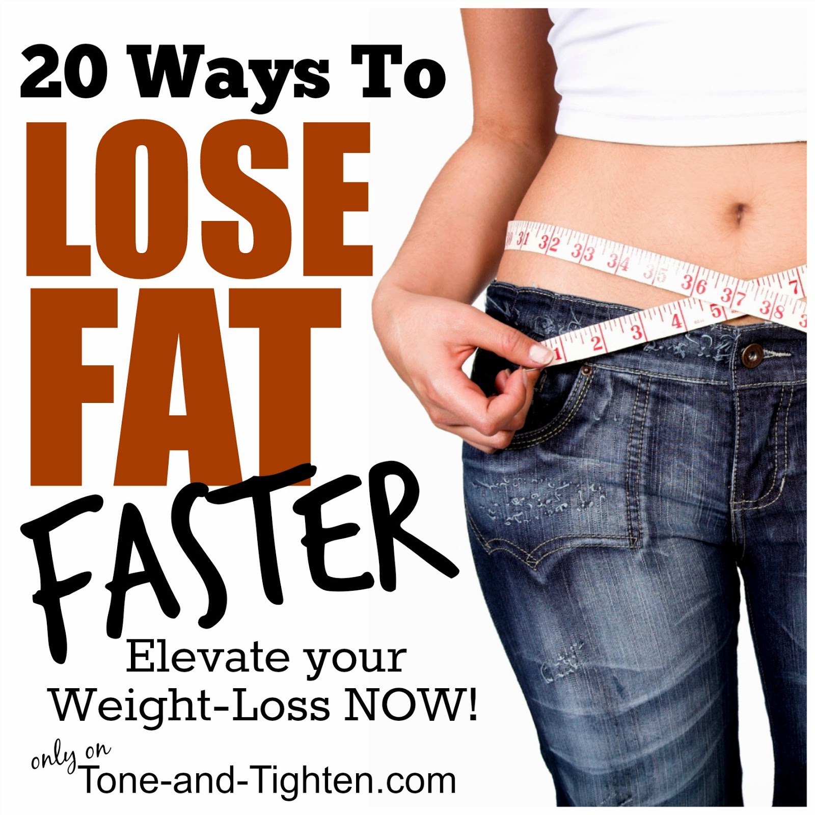 20 Ways To Lose Fat FASTER – Part 2