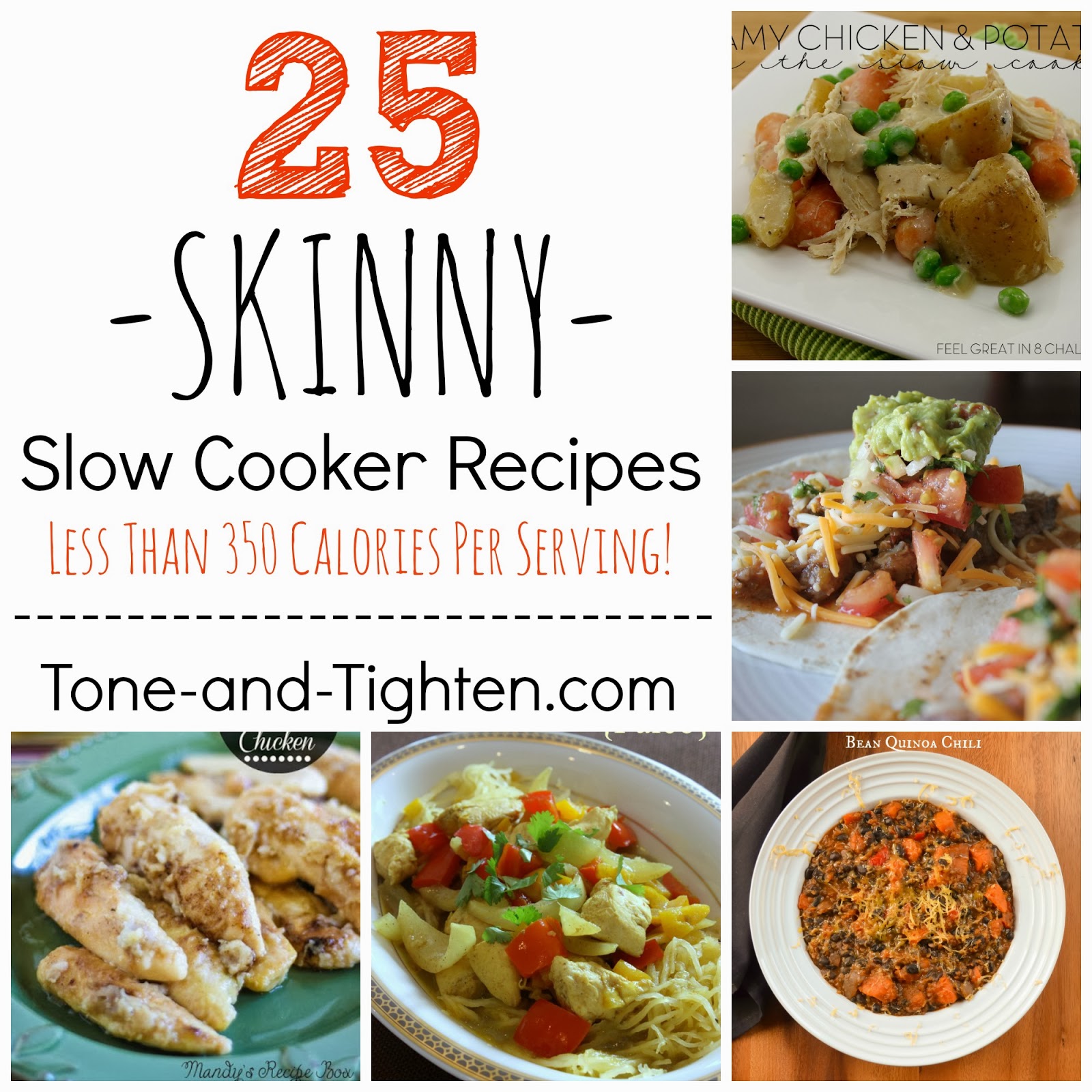 25 SKINNY Slow Cooker Recipes (all under 350 calories per serving!)