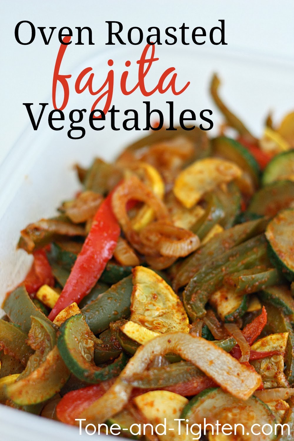 Oven Roasted Fajita Vegetables Recipe