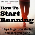 How To Start Running – 5 Tips To Get You Off On The Right Foot