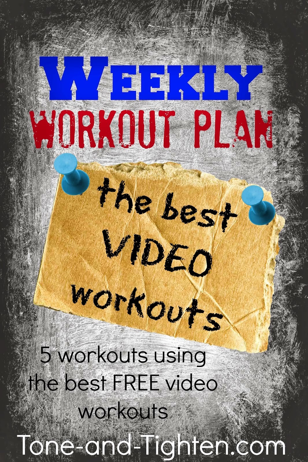 https://tone-and-tighten.com/2014/01/weekly-workout-plan-the-best-video-workouts.html