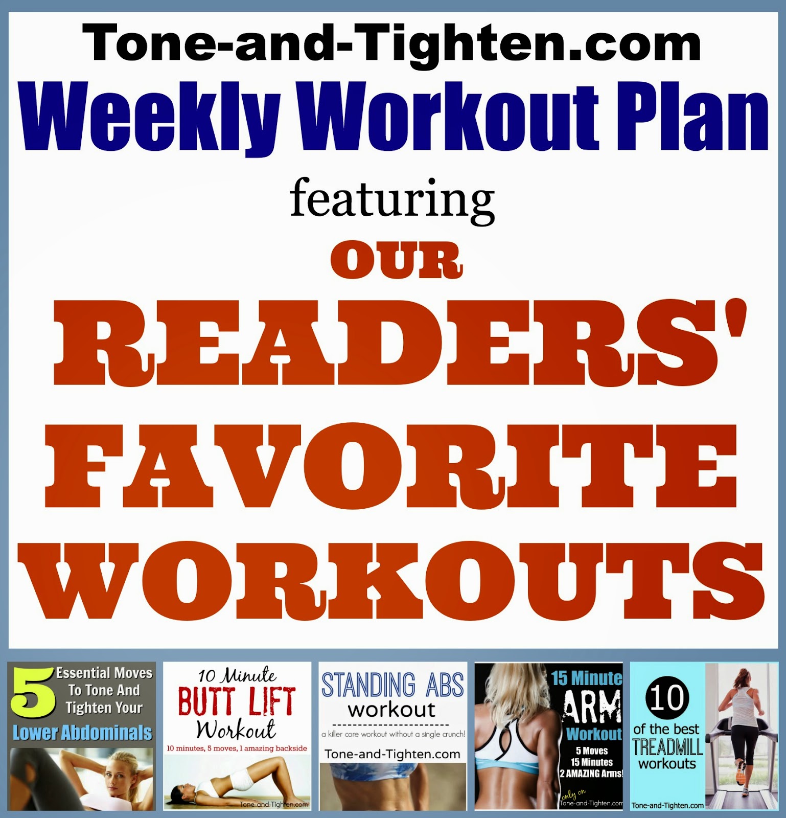 Weekly Workout Plan – 5 Of Our Readers’ Favorite Routines PLUS A BONUS Workout!