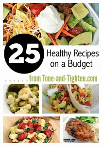 25 Healthy Recipes on a Budget Tone and Tighten