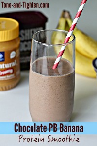 Chocolate Peanut Butter Banana Protein Smoothie Tone and Tighten