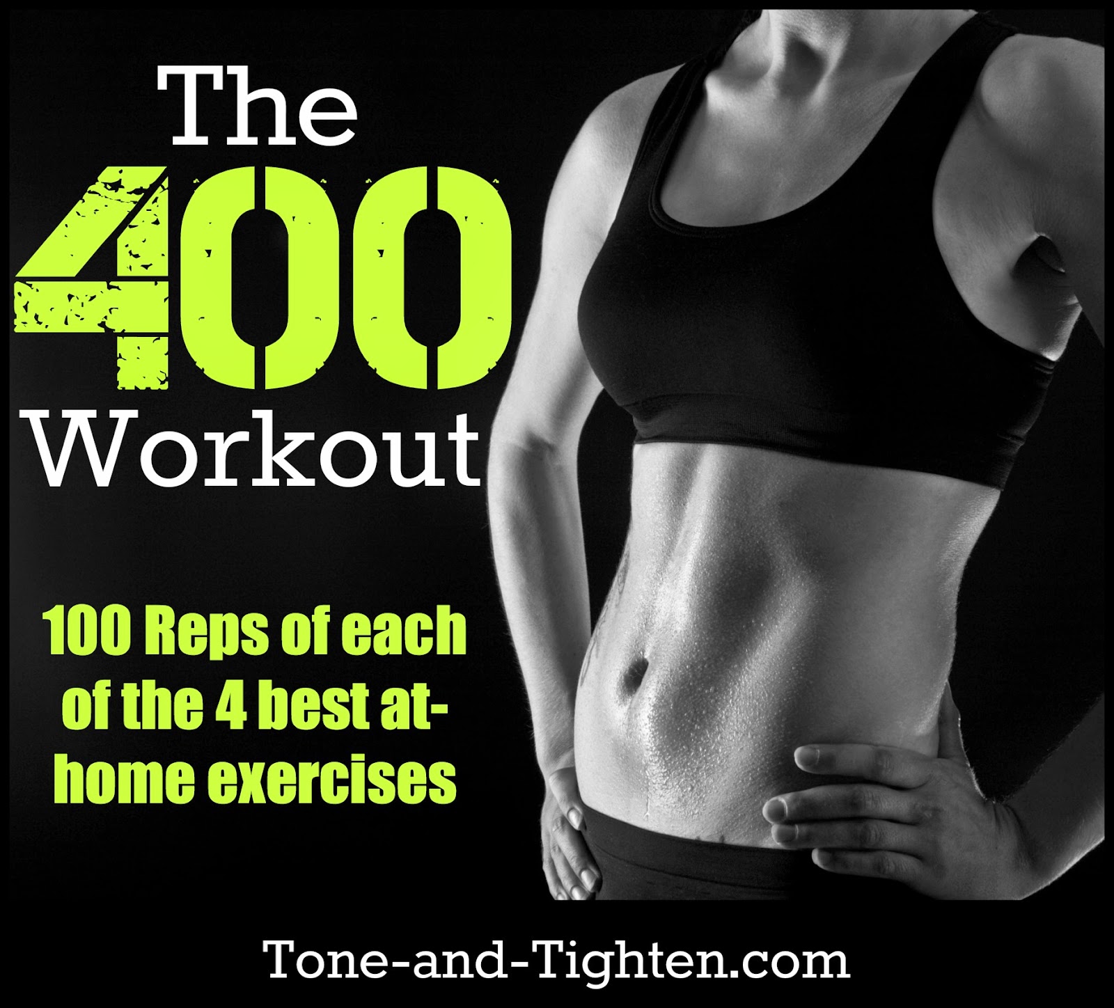 The 400 Workout – Quick, at-home, body-weight workout to tone and tighten!