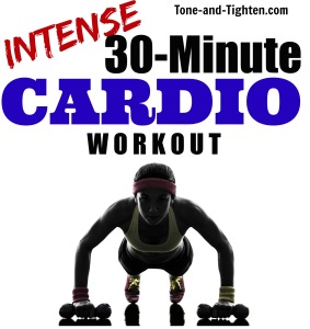 Intense 30-minute at-home cardio workout tone and tighten