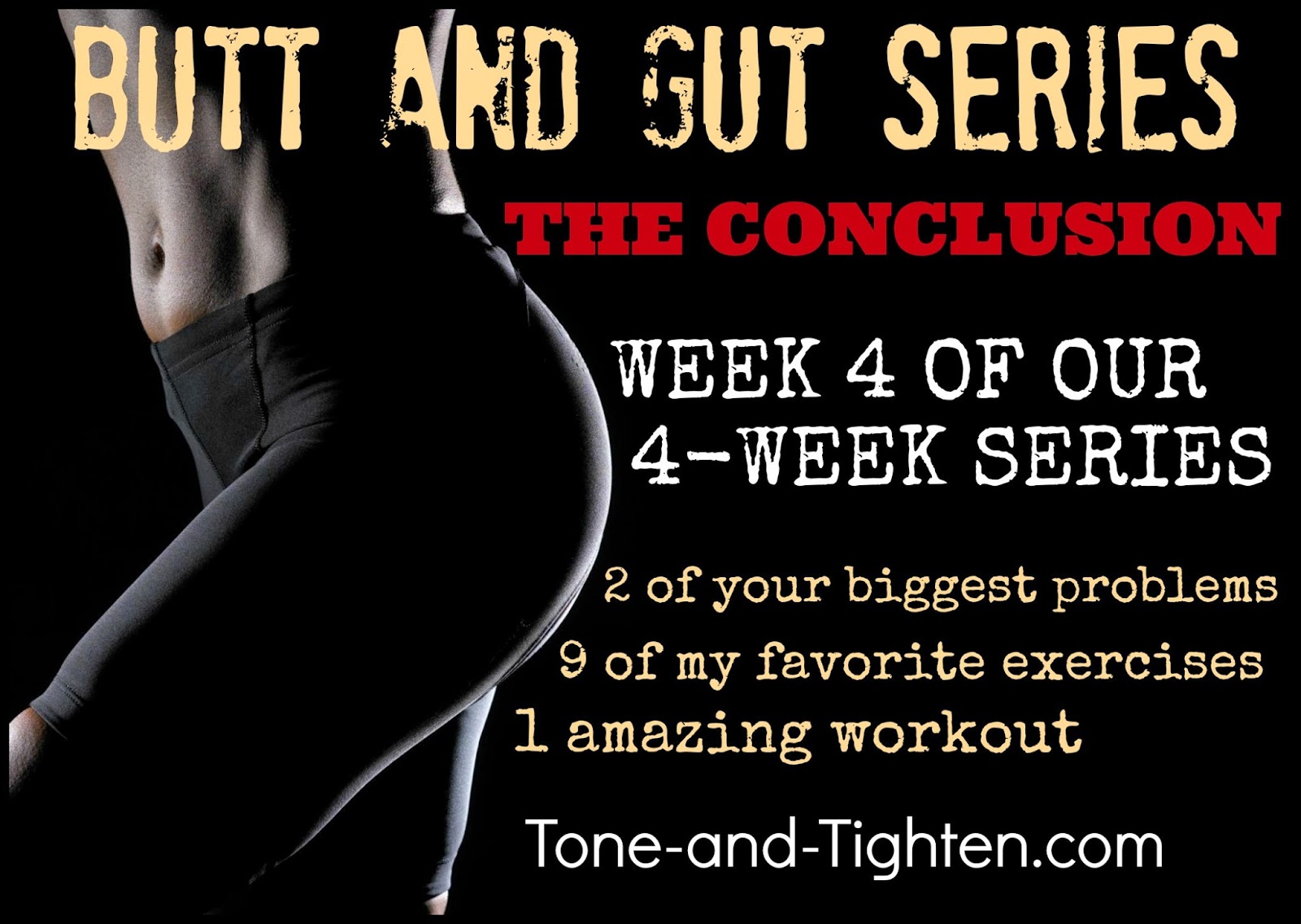 https://tone-and-tighten.com/2013/11/butt-and-gut-workout-series-week-4.html