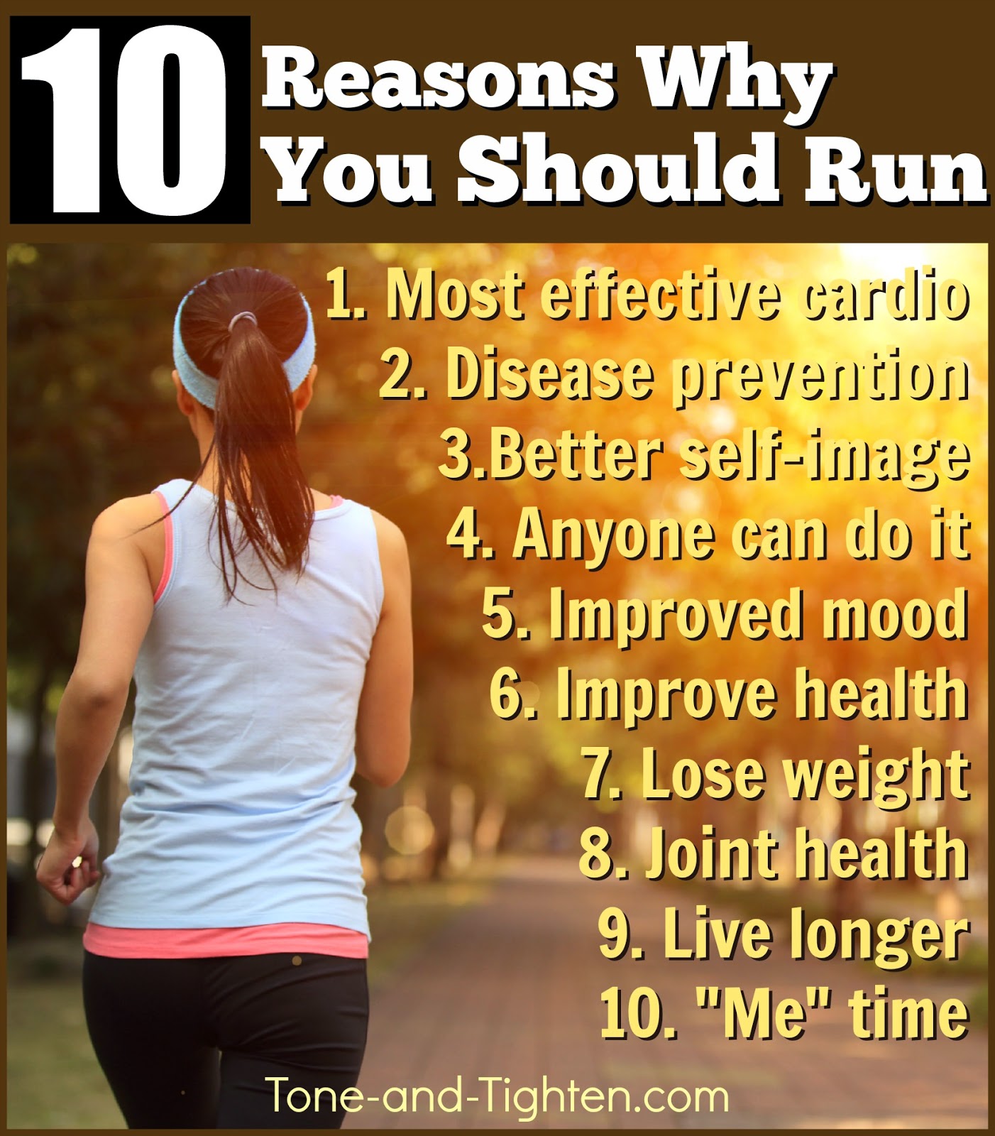 10 Reasons Why You Should Be Running – Best reasons to run from Tone-and-Tighten.com