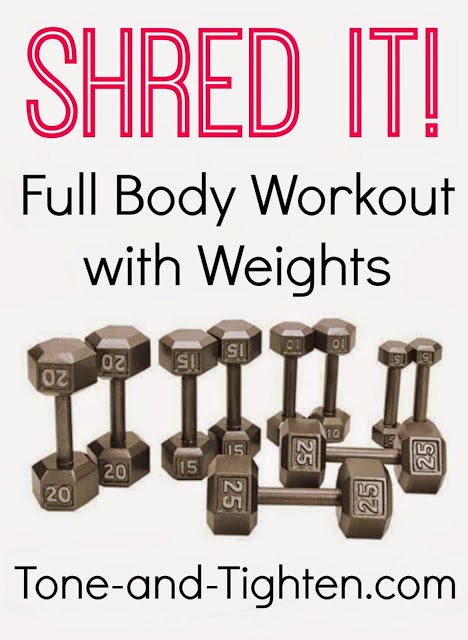 https://tone-and-tighten.com/2013/11/video-workout-shred-it-full-body-workout-with-weights.html