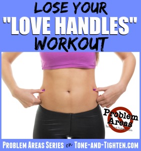 best exercise for love handles workout tone and tighten