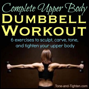best-upper-body-dumbbell-workout-free-weight-routine-tone-and-tighten