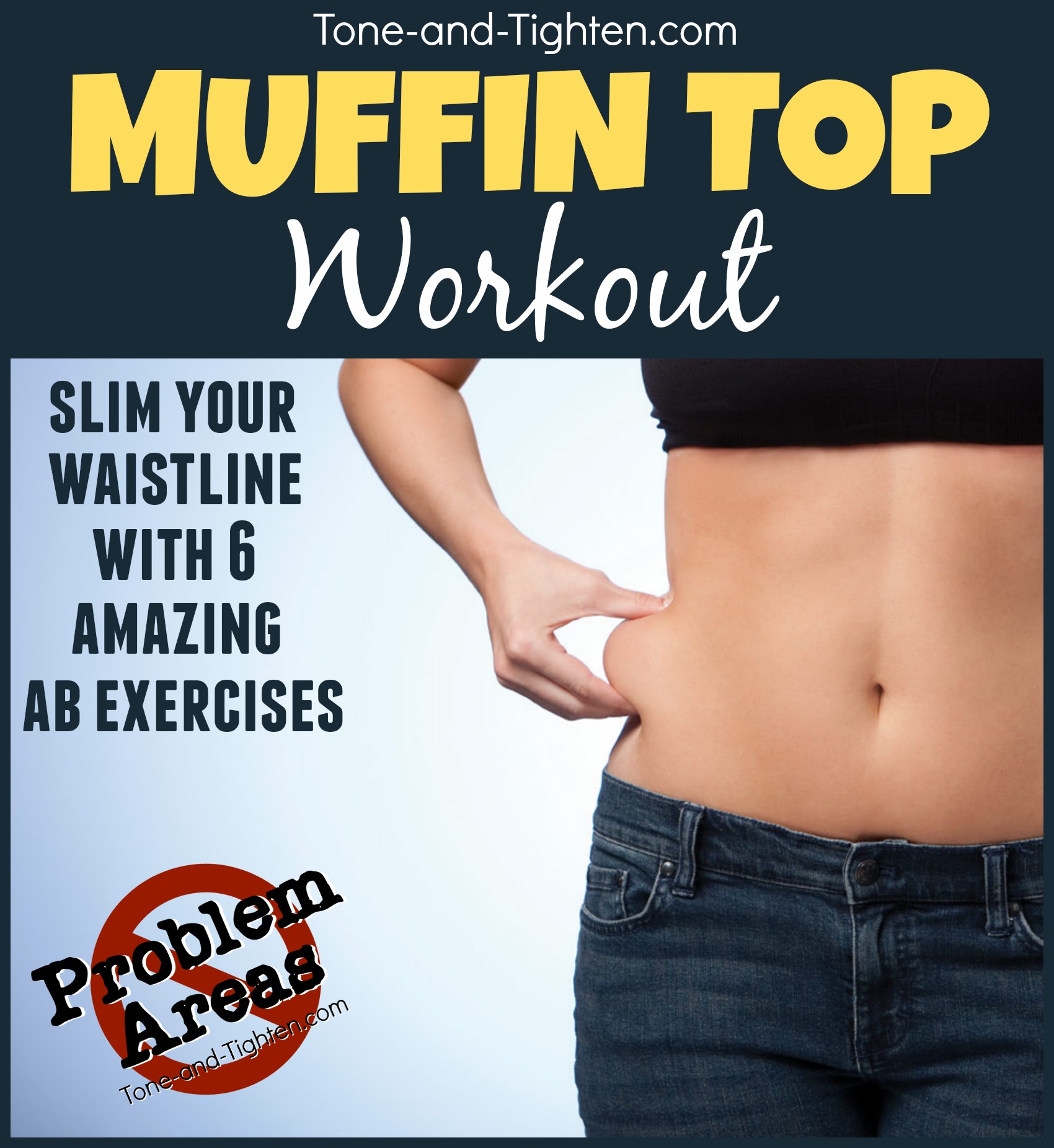 How To Rid Muffin Top Fast How To Rid Muffin Top Fast