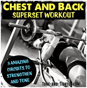 chest-and-back-superset-workout-tone-and-tighten.com_