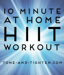 10 Minute At Home HIIT Workout on Tone-and-Tighten