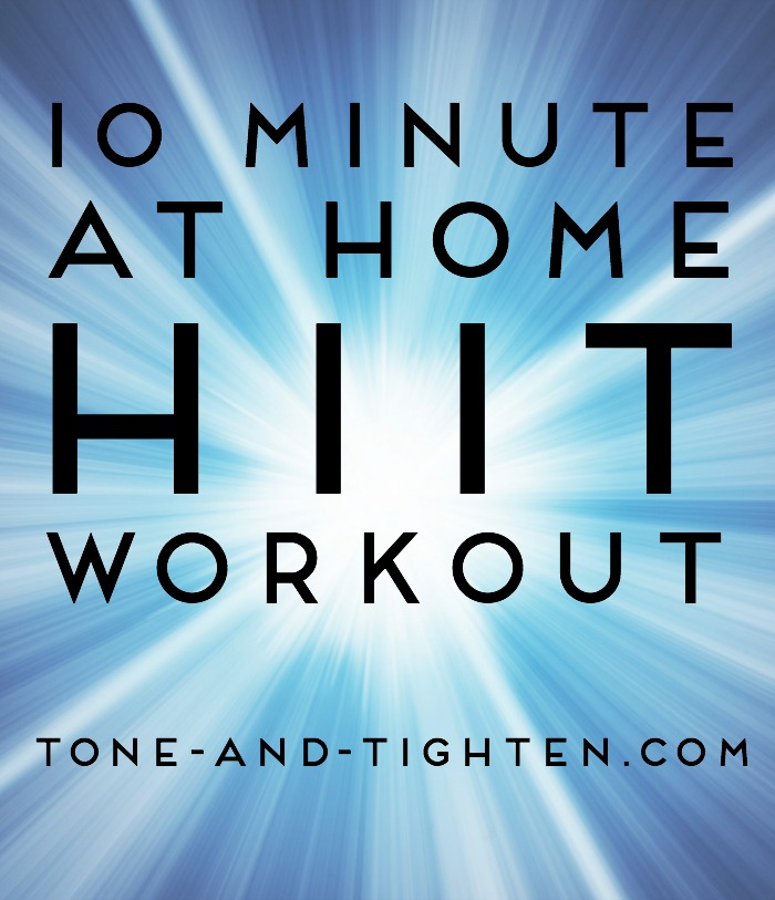 10 Minute At Home HIIT Workout on Tone-and-Tighten