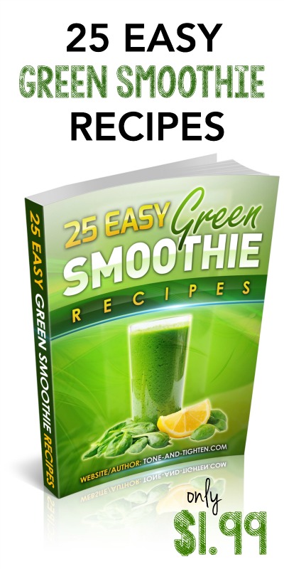 25 Easy Green Smoothie Recipes from Tone-and-Tighten.com