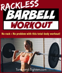 best-barbell-exercise-workout-total-body-no-rack-without-rack-rackless-tone-and-tighten.com