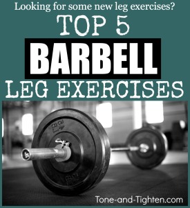 best-barbell-leg-exercise-workout-fitness-tone-and-tighten