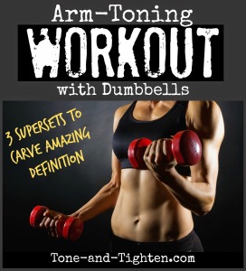 best-dumbbell-workout-for-your-arms-carve-arm-definition-tone-and-tighten