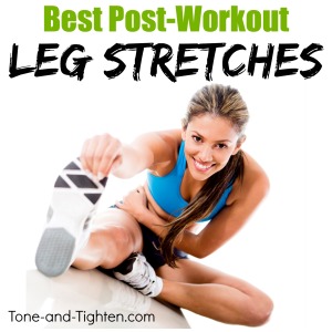 best-leg-stretches-after-workout-post-exercise-tone-and-tighten
