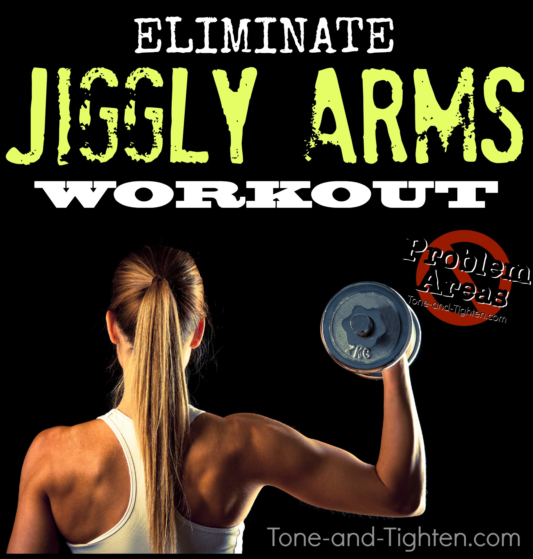 Eliminate Jiggly Arms with this amazing at-home workout with weights!