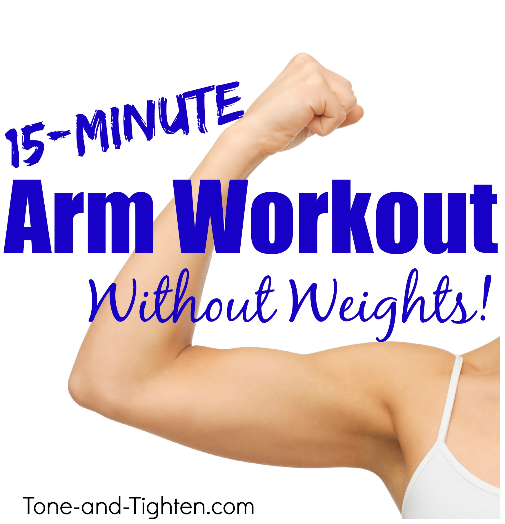 AtHome Arm Workout Without Weights