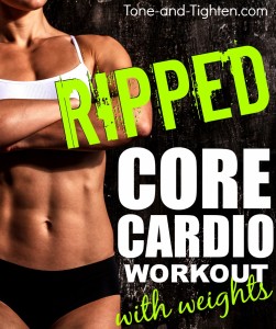 ripped core cardio workout with weights tone and tighten