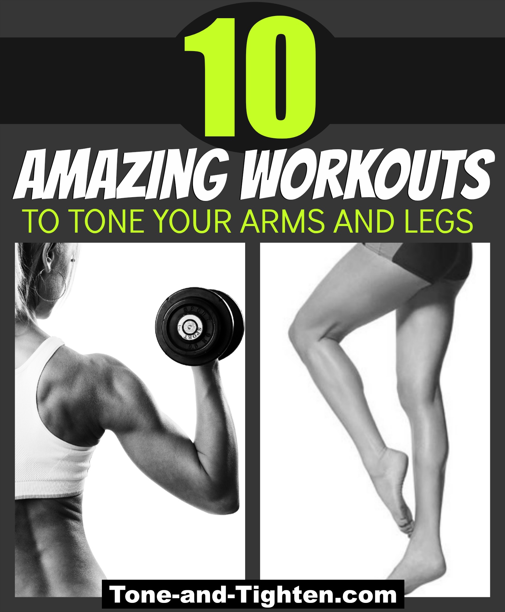 10 of the best workouts to tone and tighten your arms and legs
