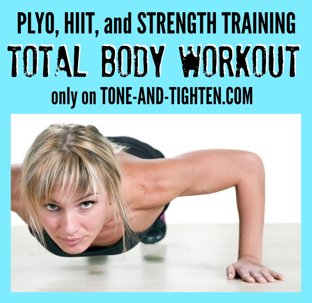 Plyo, HIIT, and Strength Training Total Body Workout on Tone-and-Tighten