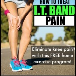 How To Treat IT Band Knee Pain – Best Exercises At Home!