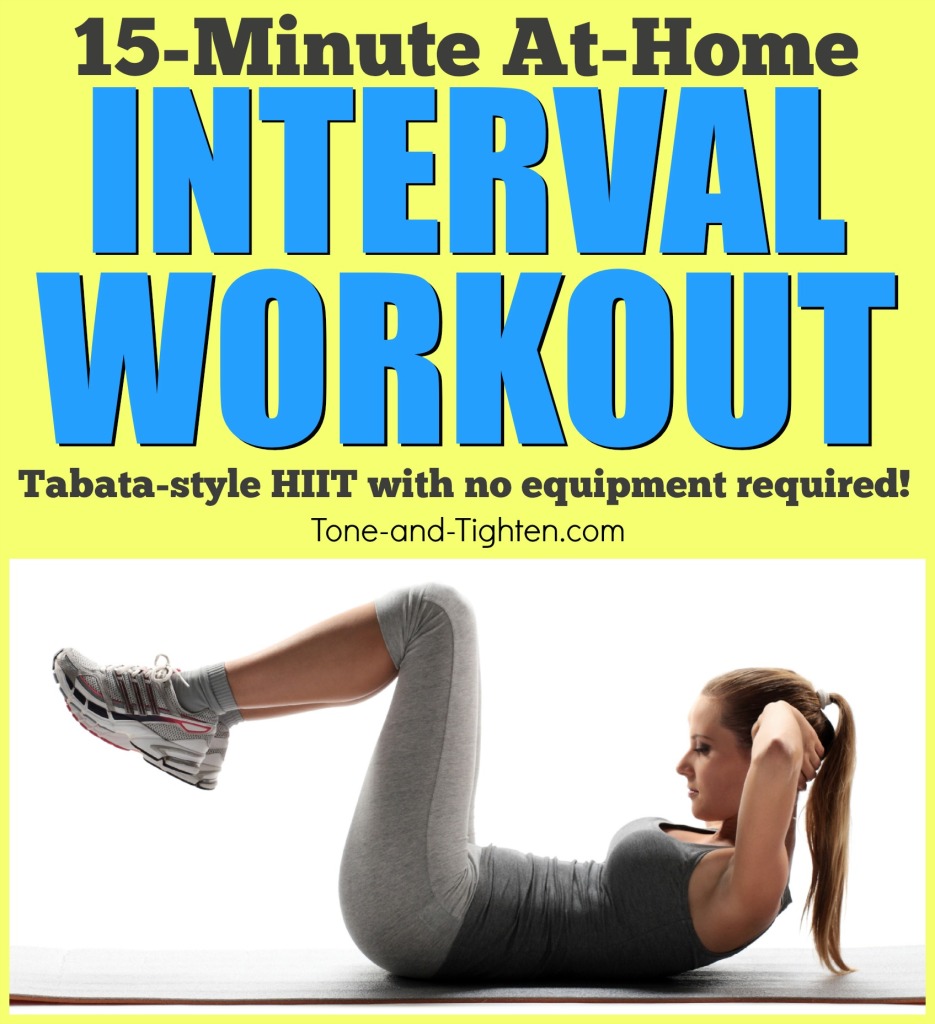 quick at home interval workout no equipment required tone and tighten