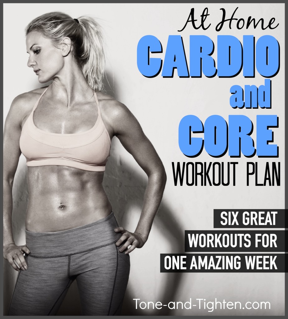 at home cardio and core weekly workout plan.