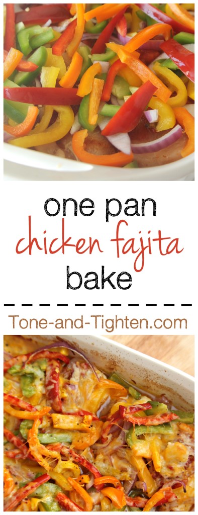 One-Pan Chicken Fajita Bake on Tone-and-Tighten