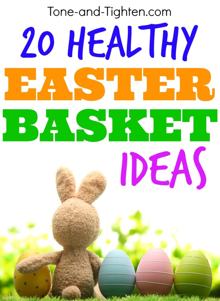 healthy-easter-basket-ideas-for-kids-tone-and-tighten