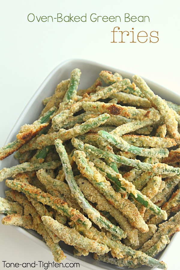 Oven-Baked Green Bean Fries | Tone and Tighten