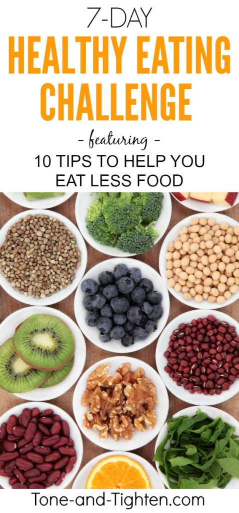 how to eat less food tone tighten