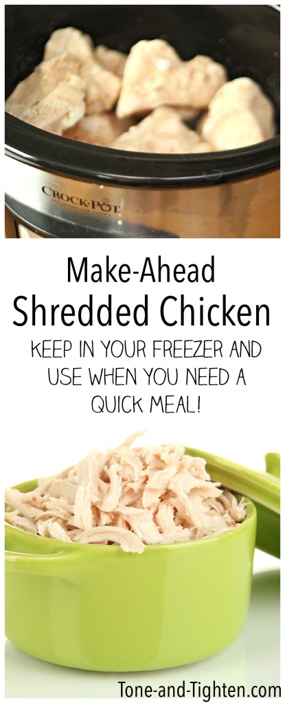 Make Ahead Shredded Chicken on Tone-and-Tighten.com