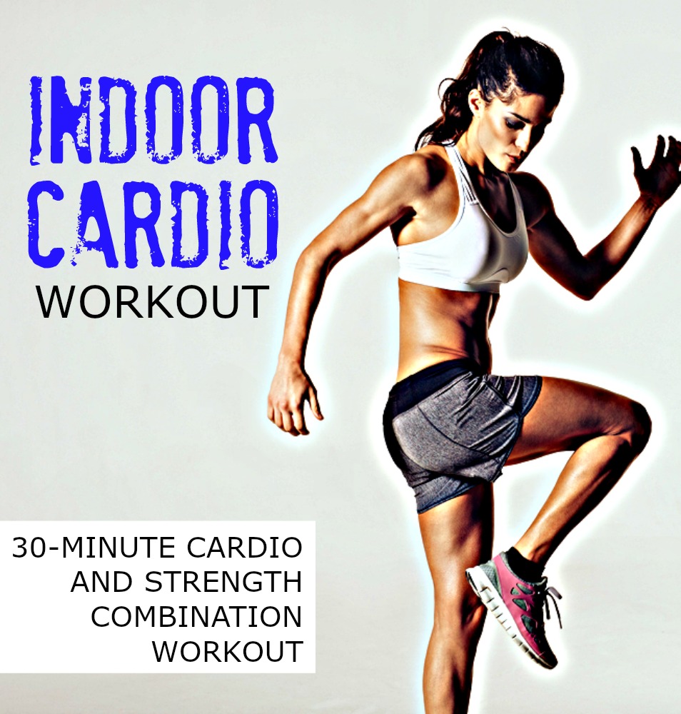 30-Minute Indoor Cardio Workout