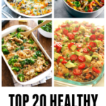 Top 20 Healthy Casseroles for Dinner
