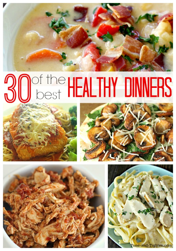 30 of the Best Healthy Dinner Recipes