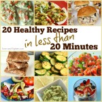 20 Healthy Meals In Under 20 Minutes | #site_title